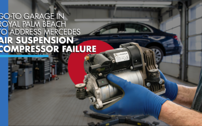 Go-To Garage in Royal Palm Beach To Address Mercedes Air Suspension Compressor Failure